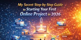 My Secret Step-by-Step Guide to Starting Your First Online Project in 2026 My Secret Step-by-Step Guide to Starting Your First Online Project in 2026