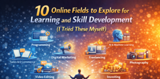 10 Online Fields to Explore for Learning and Skill Development (I Tried These Myself) 10 Online Fields to Explore for Learning and Skill Development (I Tried These Myself)
