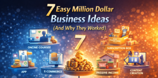 7 Easy Million Dollar Business Ideas (And Why They Worked) 7 Easy Million Dollar Business Ideas (And Why They Worked)